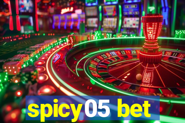 spicy05 bet